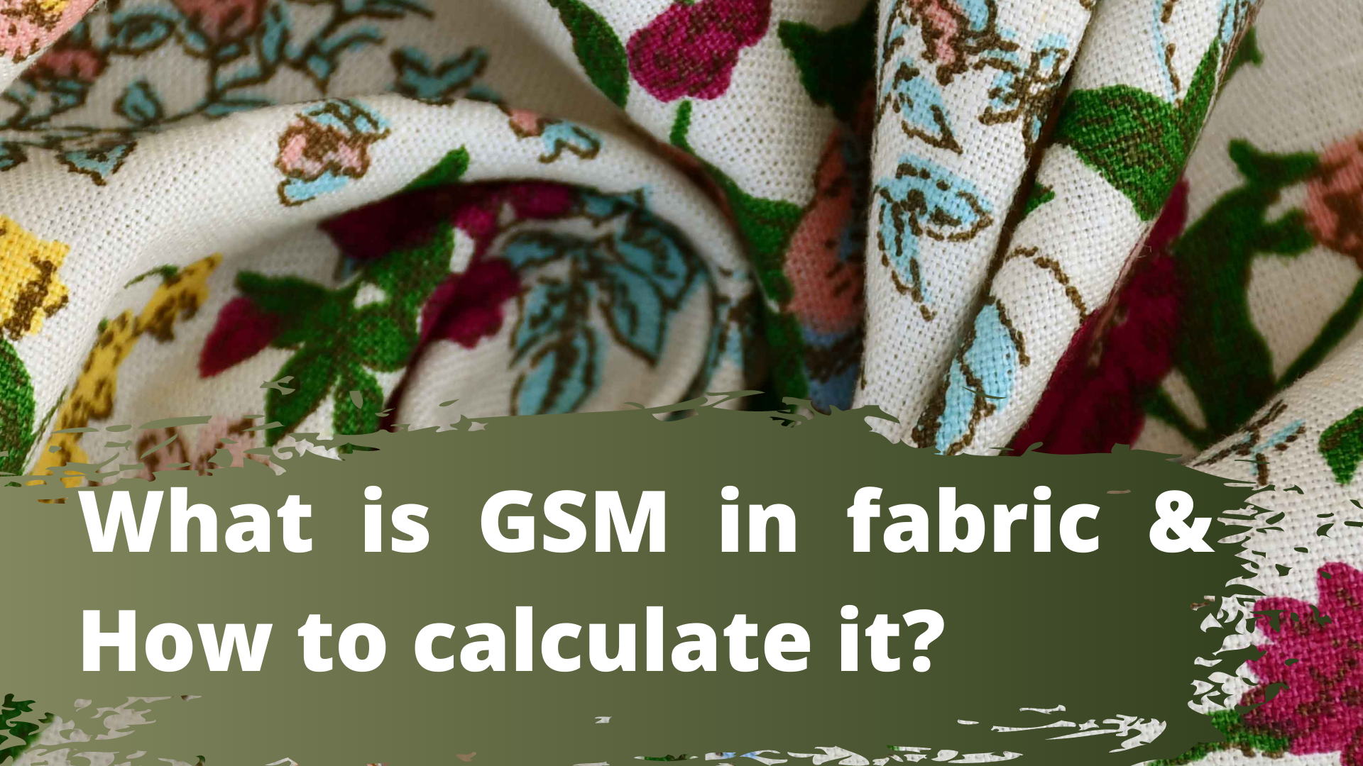 What is GSM in Fabric